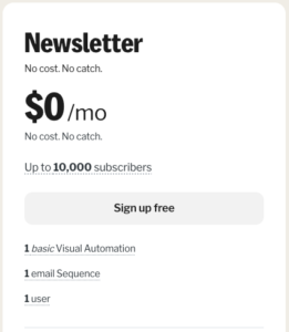 Kit's free plan Newsletter up to 10,000 subscribers